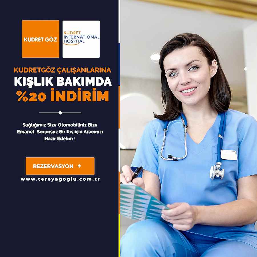 Kudret Göz ve Kudret International Hastahanesi Çalışanlarına Kışlık Bakımda %20 İndirim Kampanyası