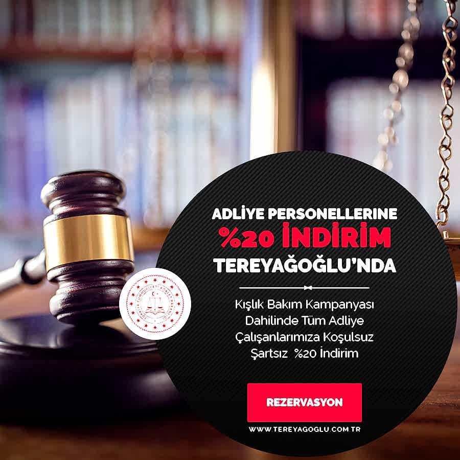 Adliye Personellerine Kışlık Bakımlar için Geçerli %20 İndirim Kampanyası
