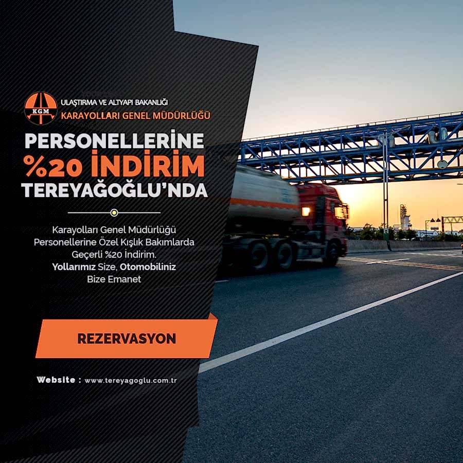 Karayolları Genel Müdürlüğü  Personellerine Özel %20 İndirim.  Yollarımız Size, Otomobiliniz  Bize Emanet